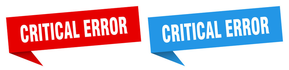 critical error banner sign. critical error speech bubble label set