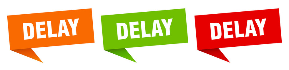 delay banner sign. delay speech bubble label set