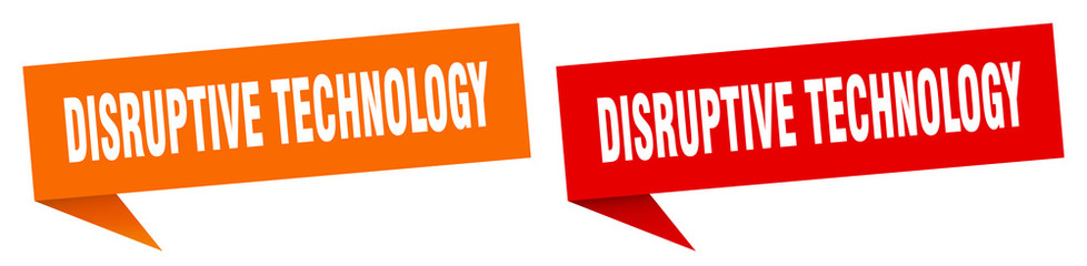 disruptive technology banner sign. disruptive technology speech bubble label set
