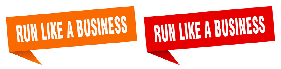 run like a business banner sign. run like a business speech bubble label set
