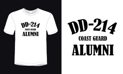 "DD-214 COAST GUARD ALUMNI" typography vector t-shirt design.