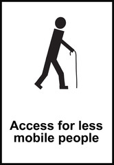 Access for less mobile people signs