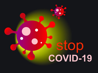 Abstract symbol of the coronavirus COVID-19 on a black background with the inscription Stop COVID-19. Vector illustration for pandemic awareness.
