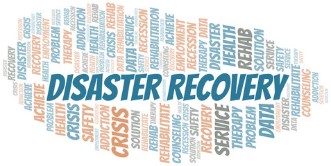 Disaster Recovery vector word cloud, made with text only.