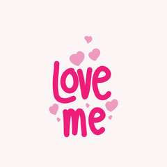 Love me text quote design with pink color.