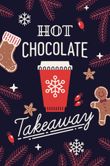 Hot Chocolate Takeaway vector poster or banner template for winter season coffee shop or cafe advertisement with paper cup, gingerbread cookies, spices and Xmas tree branches