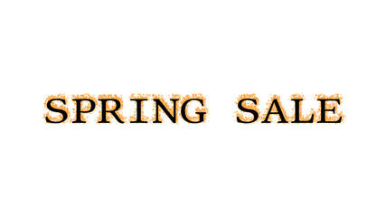 Spring Sale fire text effect white isolated background. animated text effect with high visual impact. letter and text effect. 
