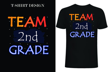 team 2nd grade t-shirt design. back to school t-shirt design.