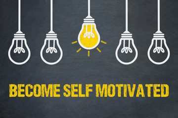 become self motivated