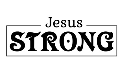 Christian faith, Typography for print or use as poster, card, flyer or T Shirt