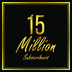 Fifteen or 15 Million followers or subscribers achievement symbol design, vector illustration.
