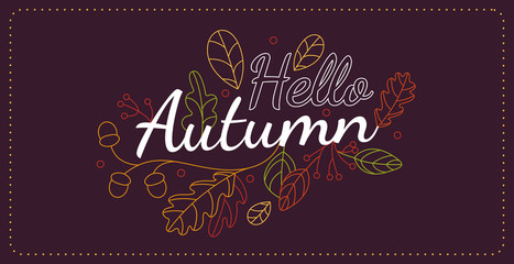 Hello autumn. Modern and creative poster, brochure, greeting card template with cute and cozy falling leaves elements.