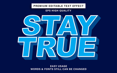 Premium editable text effect - stay true