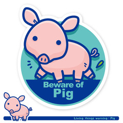 いきもの注意報：ブタ出没注意サイン（英語）