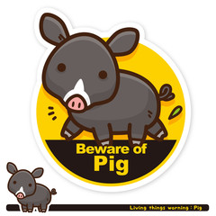 いきもの注意報：ブタ出没注意サイン（英語）