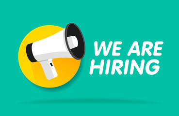 We're Hiring web banner. Megaphone With We are Hiring Speech on green background. Vector illustration.