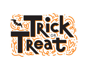 Trick or treat hand lettering with doodle elements. Vector illustration isolated on white background. Original typography design for card, poster, web banner, social media or print.