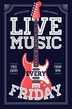 Cool 'Live Music Every Friday' vector poster template with chunky lettering and electric rock guitar. Ideal for printable concert promotion in clubs, bars, pubs and public places