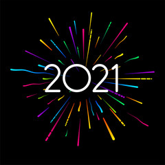 2021 white sign on multicolored fireworks.