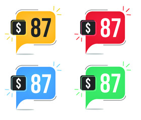 87 dollar price. Yellow, red, blue and green currency tags with speech balloon concept vector.