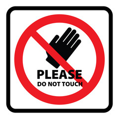 Do not touch icon on WHITE background drawing by illustration