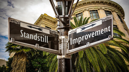 Street Sign to Improvement versus Standstill