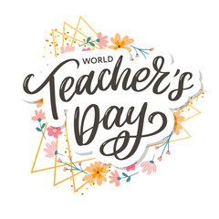 Happy Teacher's day inscription. Greeting card with calligraphy. Hand drawn lettering. Typography for invitation, banner, poster or clothing design. Vector quote.
