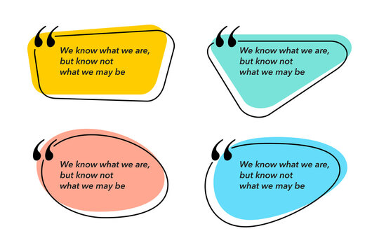 Quotes set with creative bubble and thin line frame  - four different variations
