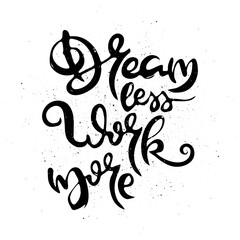 Motivational phrase. Hand drawn ornate lettering. Hand drawn doodle print