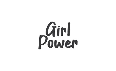 Girl power quote lettering. Calligraphy inspiration graphic design typography. Hand written card. Simple vector Female sign.