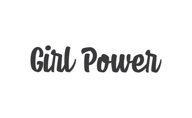 Girl power quote feminist lettering. Calligraphy inspiration graphic design typography element. Hand written card. Simple vector Female sign.