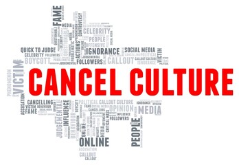 Cancel culture vector illustration word cloud isolated on a white background.