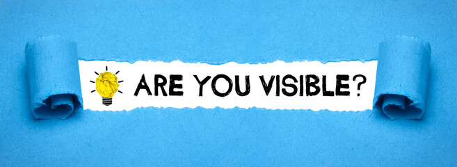 are you visible?