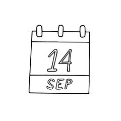 calendar hand drawn in doodle style. September 14. day, date. icon, sticker, element, design. planning, business holiday