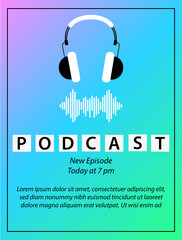Podcast branding design. Podcast concept template. Headphones on a colorful background.