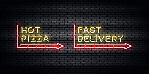 Vector realistic isolated neon sign of Hot Pizza and Fast Delivery logo for template decoration and covering on the wall background. Concept of restaurant, cafe, pizzeria and italian food.