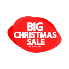 Big Christmas Sale, bubble banner design template, Xmas discount tag, app icon, vector illustration