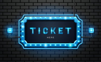 light neon sign ticket on brick wall background