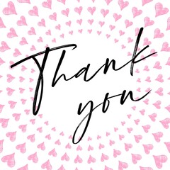 Thank You Card. Hand Written Lettering for Title, Heading, Photo Overlay, Wedding Invitation, Thank You Message. Heart shaped frame with thank you words, elegant thank you card