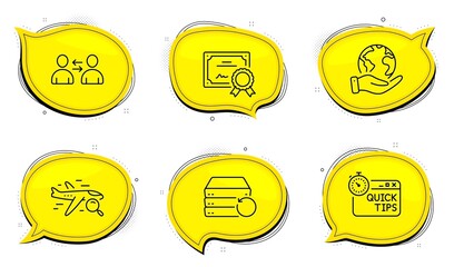 Search flight sign. Diploma certificate, save planet chat bubbles. Communication, Quick tips and Recovery server line icons set. Users talking, Helpful tricks, Backup data. Find travel. Vector