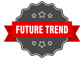 future trend label. future trend isolated seal. sticker. sign