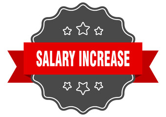 salary increase label. salary increase isolated seal. sticker. sign