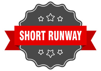 short runway label. short runway isolated seal. sticker. sign