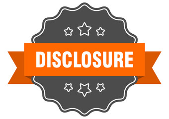 disclosure label. disclosure isolated seal. sticker. sign