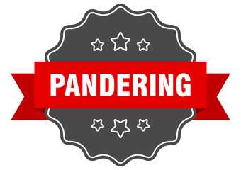 pandering label. pandering isolated seal. sticker. sign