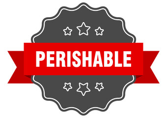 perishable label. perishable isolated seal. sticker. sign