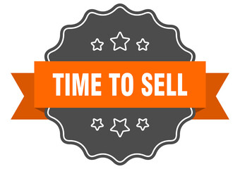 time to sell label. time to sell isolated seal. sticker. sign