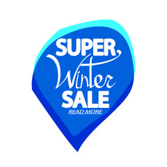 Super Winter Sale tag, bubble banner design template, app icon, vector illustration