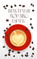 Coffee quote. Cap of coffee and decorate text. Use it for social network, advertisement or print poster design.