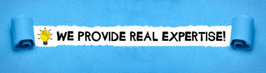 We provide real expertise! 